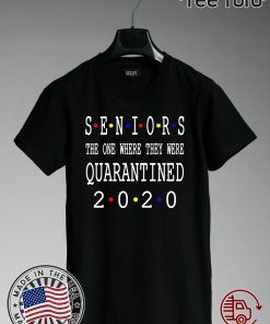 Class Of 2020 Graduation Senior Funny Quarantine Official T-Shirt- Senior 2020 Shit Getting Real Shirt