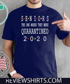 Class Of 2020 Graduation Senior Funny Quarantine - Senior 2020 Shit Getting Real Official T-Shirt