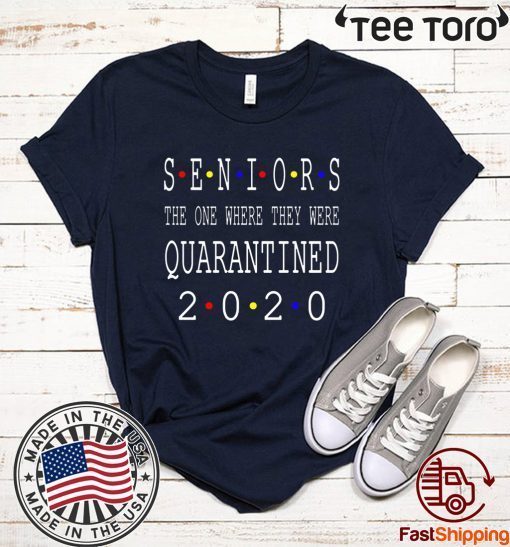 Senior 2020 Shit Getting Real TShirt - Class Of 2020 Graduation Senior Funny Quarantine