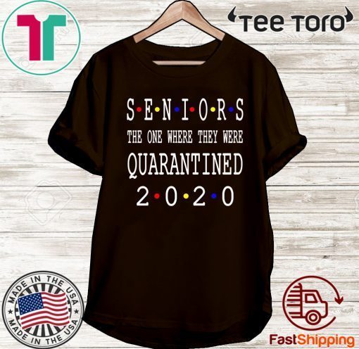 Class Of 2020 Graduation Senior Funny Quarantine Unisex T-Shirt - Senior 2020 Shit Getting Real