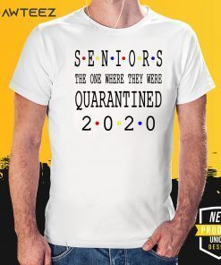 Class Of 2020 Graduation Senior Funny Quarantine – Senior 2020 Shit Getting Real Unisex T-Shirt