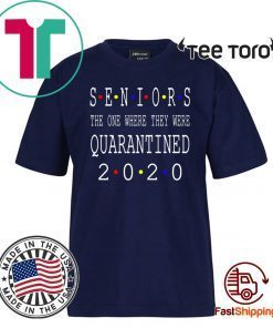 Class Of 2020 Graduation Senior Funny Quarantine – Senior 2020 Shit Getting Real Tee Shirts