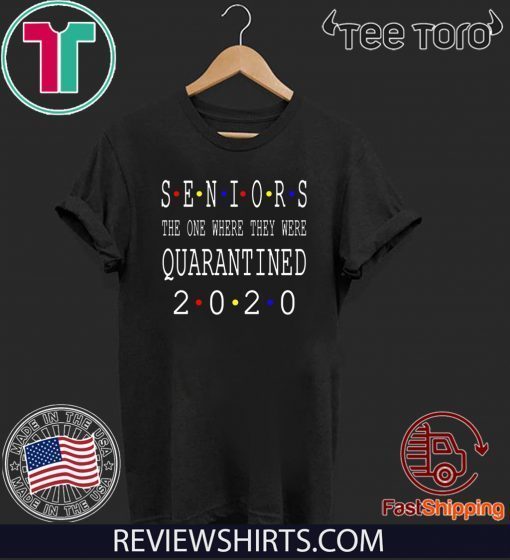 Class Of 2020 Graduation Senior Funny Quarantine – Senior 2020 Shit Getting Real Tee Shirts