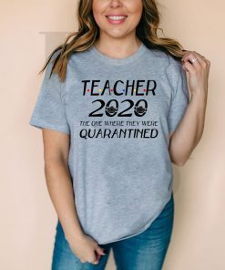 Class Of 2020 Graduation Teacher Teacher Quarantine Hot T-Shirt