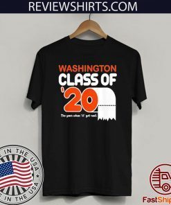 Washington Class Of 2020 Toilet Paper Senior Official T-Shirt