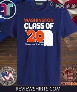 Washington Class Of 2020 Toilet Paper Senior Official T-Shirt