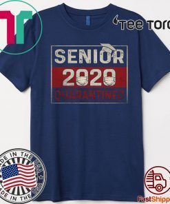 Class of 2020 Quarantine Senior 2020 Quarantined Unisex T-Shirt