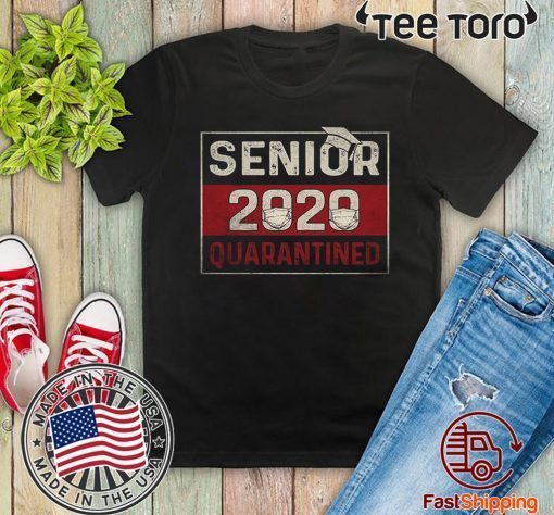 Class of 2020 Quarantine Senior 2020 Quarantined Unisex T-Shirt