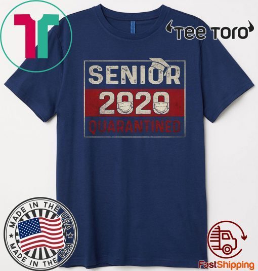 Class of 2020 Quarantine Senior 2020 Quarantined Unisex T-Shirt