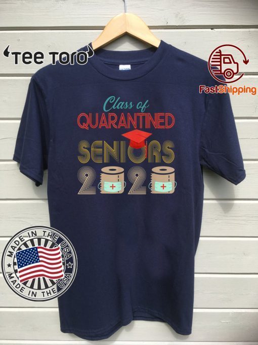 Class of 2020 Quarantined Seniors Flu Virus Quarantine For T-Shirts