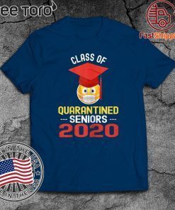 Class of 2020 Quarantined Seniors Flu Virus Quarantine Grad Tee Shirt