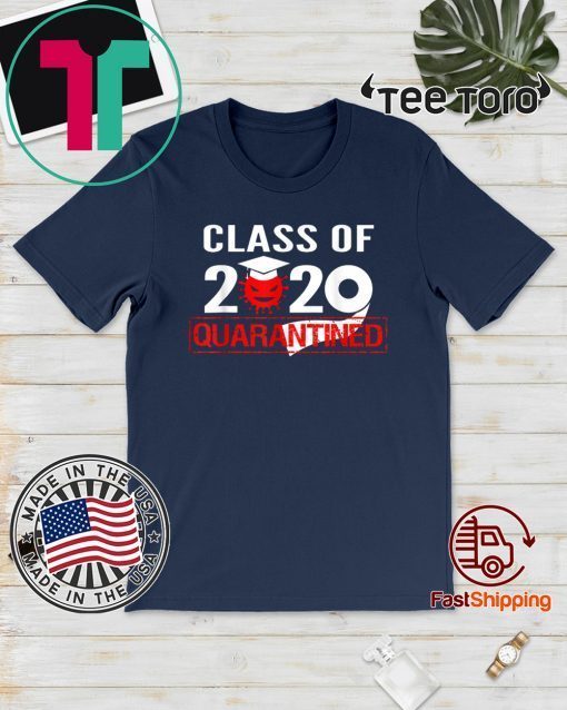 Class of 2020 Toilet Paper Quarantine Official T-Shirt