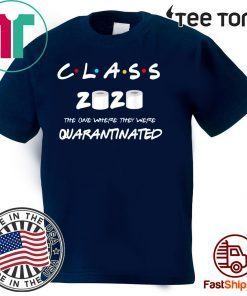 Class of 2020 quarantine Shirt Classic T-Shirt