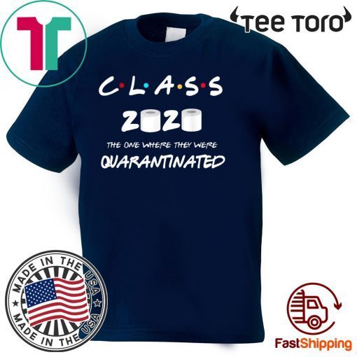 Class of 2020 quarantine Shirt Classic T-Shirt