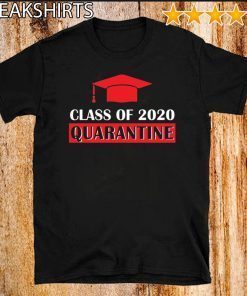 Class of 2020 quarantine Official T-Shirt