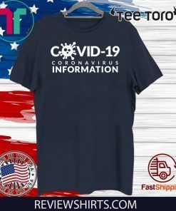 Covid19 2020 Coronavirus Information T-Shirt