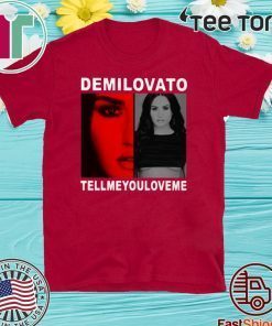 Demi Lovato Tell Me You Love Me T-Shirt