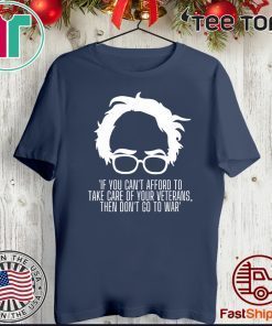 Democratic Socialism Bernie Veterans Quote Socialist Tee Shirt