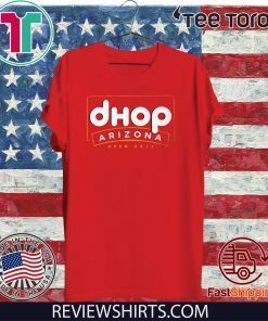 Dhop Arizona Cardinals Phoenix Arizona 2020 T-Shirt