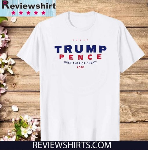 Donald Trump 2020 Pence T-Shirt