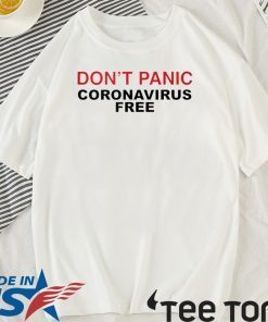 Don't Panic Shirt - Coronavirus Free 2020 T-Shirt