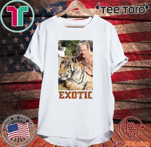 Exotic Joe Tiger King Shirt T-Shirt
