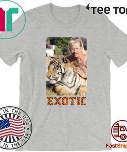 Exotic Joe Tiger King Shirt T-Shirt