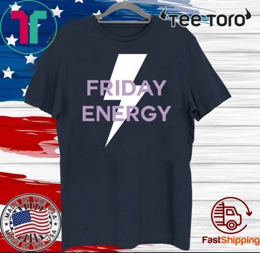 FRIDAY ENERGY 2020 T-SHIRT