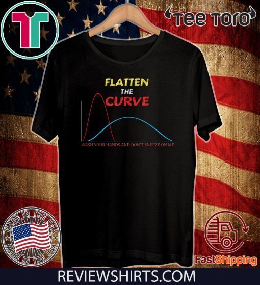 Flatten The Curve Virus Protection Shirt - Wash Your Hands T-Shirt