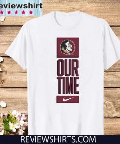 Florida State Seminoles Our Time Official T-Shirt