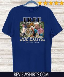 Free Joe Exotic The Tiger King Shirt carole baskin