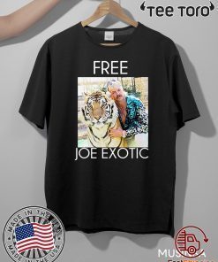 Free Joe Exotic Tiger King Shirt T-Shirt