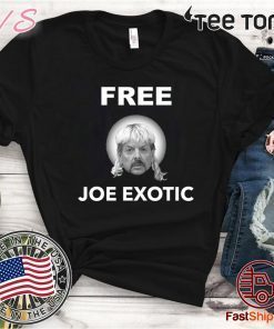 Free Joe Exotic Shirt T-Shirt