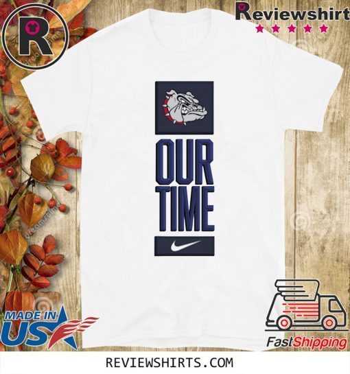 Gonzaga Bulldogs Our Time 2020 T-Shirt