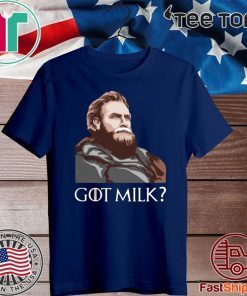 Great GOT Milk Tormund Giantsbane Game Of Thrones Official T-Shirt