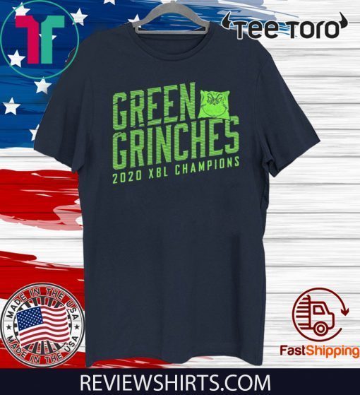 Green Grinches 2020 XBL Champions For T-Shirt