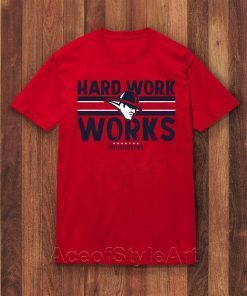 Hard Work Works Roughnecks Official T-Shirt