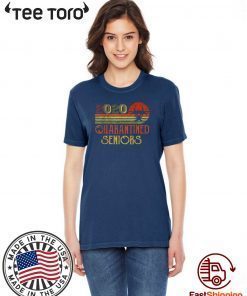 Class Of 2020 Senior Quarantine Funny Graduation Vintage For T-Shirt