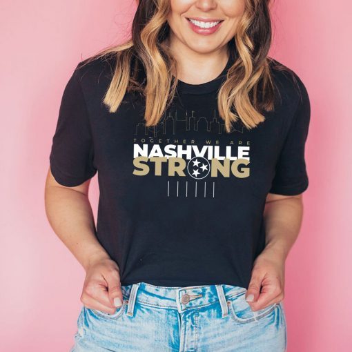 I Believe In Nashville Tee Shirt Nashville Strong