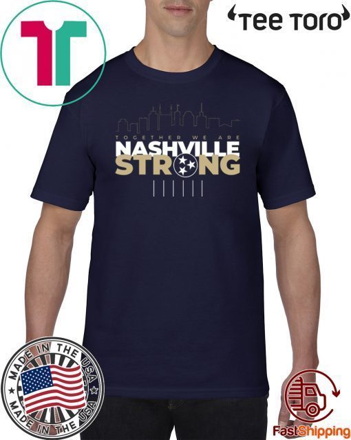 I Believe In Nashville Tee Shirt Nashville Strong