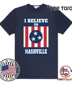 I Believe In Nashville T-Shirt Mural Nashville Shirt