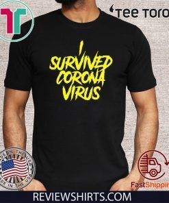 I Survived Coronavirus 2020 Funny Nurses Favorite Cool Official T-Shirt