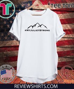 #MtJulietStrong - Mt Juliet Strong T-Shirt