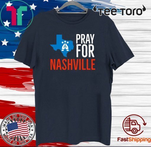 Pray For Nashville Strong Texas Supporter Official T-Shirt