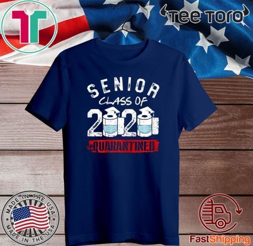 Senior Class of 2020 Quarantine Graduation Toilet Paper T-Shirt