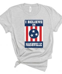 I Believe 2020 In Nashville Tornado T-Shirt