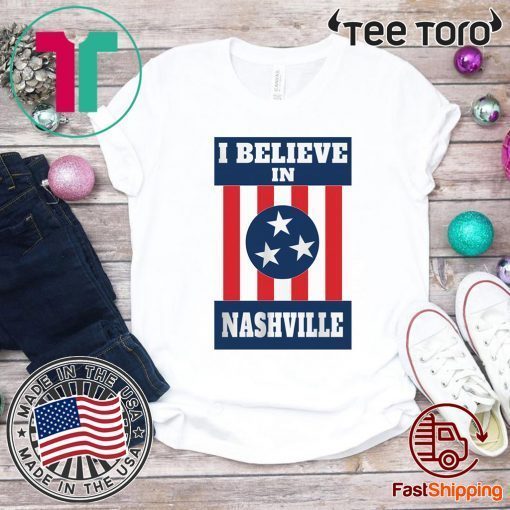 I Believe In Nashville Tornado T-Shirt - Limited Edition