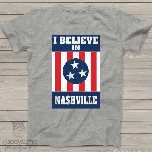 I Believe In Nashville Nashville City Official T-Shirt