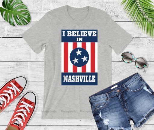 I Believe In T-Shirt Nashville Tornado