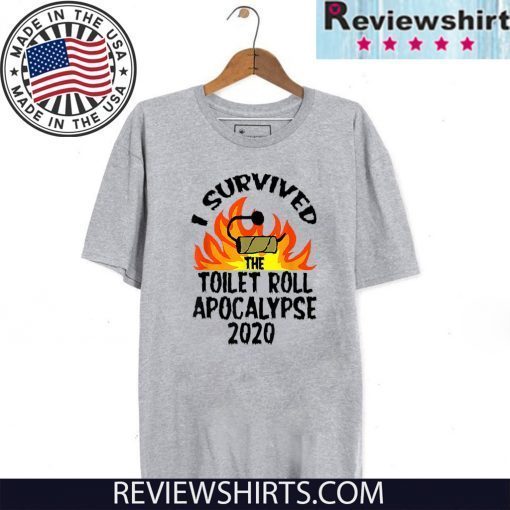 Official I Survived The Toilet Roll Apocalypse 2020 T-Shirt